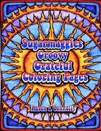 bokomslag Sugarmaggies Groovy Grateful Coloring Pages