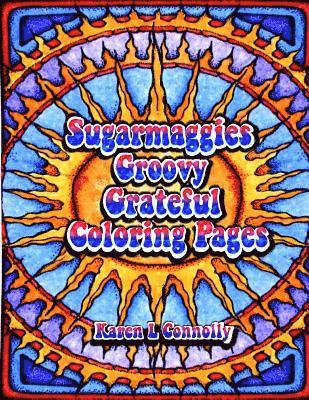 bokomslag Sugarmaggies Groovy Grateful Coloring Pages