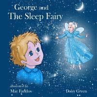 bokomslag George and The Sleep Fairy