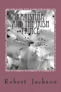 Karistina and the Irish Prince 1