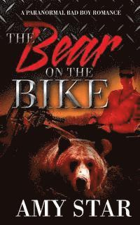 Amy Star - The Bear On The Bike, Häftad