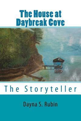 bokomslag The House at Daybreak Cove: The Storyteller