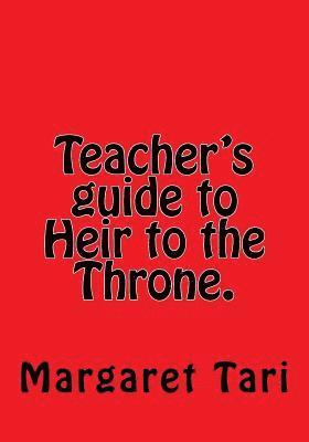 bokomslag Teacher's guide to Heir to the Throne.