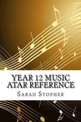 Year 12 Music ATAR Reference 1