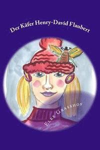 bokomslag Der Käfer Henry-David Flaubert