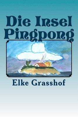 Die Insel Pingpong 1