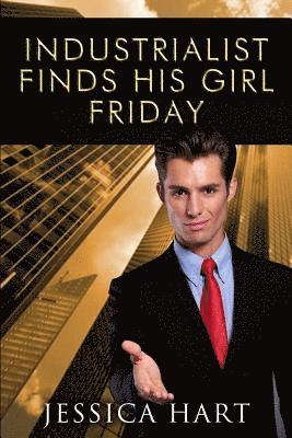 Industrialist Finds His Girl Friday 1