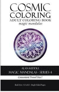 bokomslag Cosmic Coloring Magic Mandalas Series 4: Travel Series
