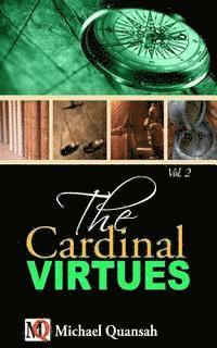 Michael Quansah - The Cardinal Virtues, Häftad