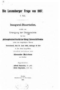 bokomslag Die Luxemburger frage von 1867