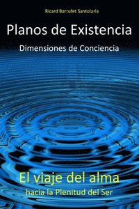 bokomslag Planos de Existencia, Dimensiones de Conciencia