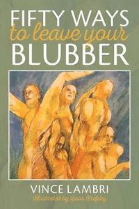 Fifty Ways To Leave Your Blubber 1