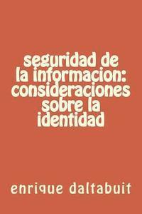 bokomslag seguridad de la informacion: consideraciones sobre la identidad