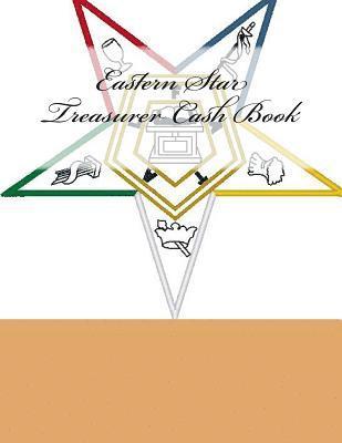 Eastern Star Treasurer Cash Book 1