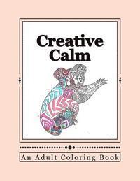 bokomslag Creative Calm: A Relaxing Color Therapy Book