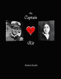 Robert Keith - The Captain and Kit, Häftad