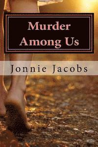 Jonnie Jacobs - Murder Among Us: A Kate Austen Mystery, Häftad