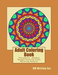 bokomslag Adult Coloring Book: Relaxing Mandala Designs Stress Relieving Patterns
