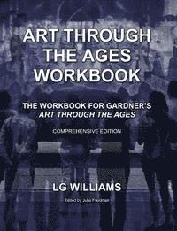 bokomslag Art Through The Ages Workbook (Comprehensive Edition): The Workbook For Gardner's Art Through The Ages