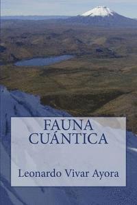 Fauna cuantica 1