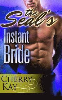 The SEAL's Instant Bride 1
