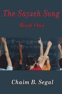 bokomslag The Sayzeh Song, Book One