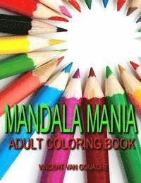 bokomslag Mandala Mania: Adult Coloring Book