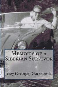 bokomslag Memoirs of a Siberia Survivor B/W