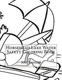 bokomslag Horsehead Lake Water Safety Coloring Book