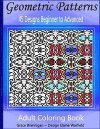bokomslag Geometric Patterns Coloring Book: 45 Designs Beginner to Advanced