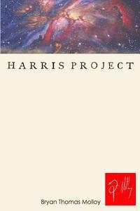 bokomslag HarrisProject: Process, Research and Explanation: The Founding Legend of Harrisburg, Pennsylvania