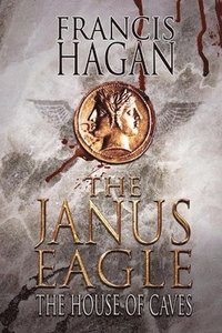 bokomslag The Janus Eagle