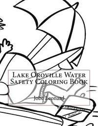 Lake Oroville Water Safety Coloring Book 1