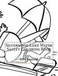 bokomslag Silverwood Lake Water Safety Coloring Book