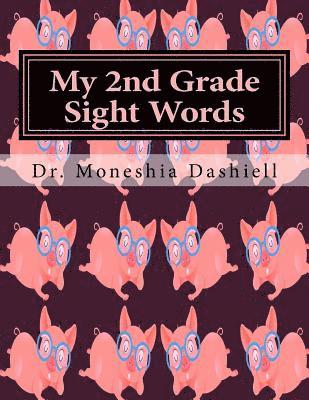 My 2nd Grade Sight Words: My 2nd Grade Sight Words 1