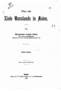 bokomslag Über die Ziele Russlands in Asien