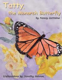 bokomslag Tatty, The Monarch Butterfly