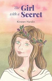 bokomslag The Girl With A Secret