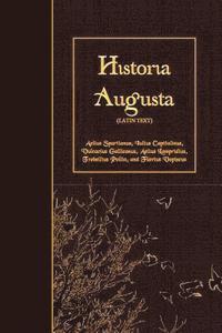 bokomslag Historia Augusta: Latin Text
