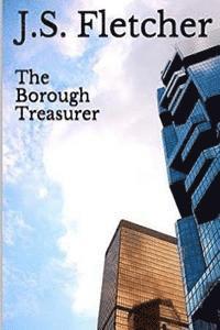 bokomslag The Borough Treasurer