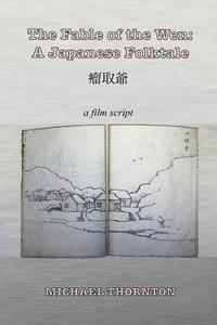 bokomslag The Fable of the Wen: A Japanese Folktale