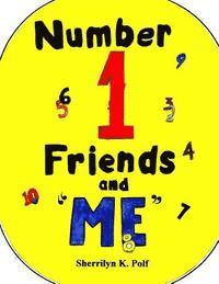 bokomslag Number 1 Friends and "ME"