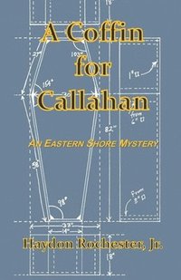 bokomslag A Coffin for Callahan