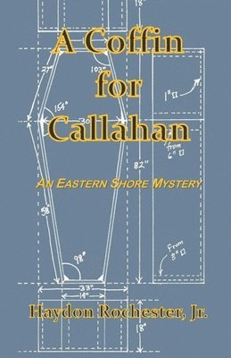 Haydon Rochester Jr, Jr. Rochester, Haydon - Coffin for Callahan, Häftad