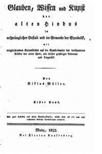 bokomslag Glauben, Wissen Und Kunst Der Alten Hindus in Ursprünglicher Gestalt Und Im Gewande Der Symbolik