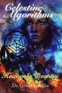 bokomslag Celestine Algorithms: Heavenly Destiny