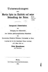 Untersuchungen über Martin Opitz im hinblick auf seine behandlung der natur 1