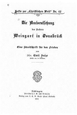 bokomslag Die Amtsentsetzung des Pastors Weingart in Osnabrück