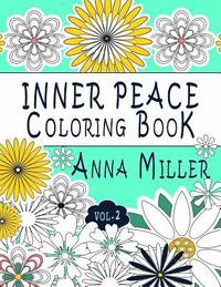 bokomslag Inner Peace Coloring Book (Vol.2): Adult Coloring Book for creative coloring, meditation and relaxation