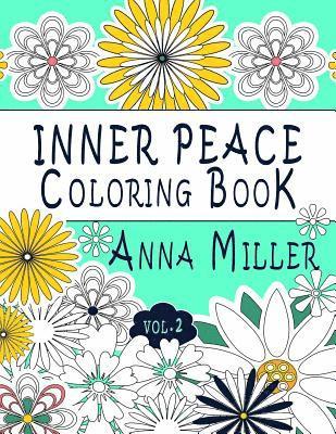 bokomslag Inner Peace Coloring Book (Vol.2): Adult Coloring Book for creative coloring, meditation and relaxation